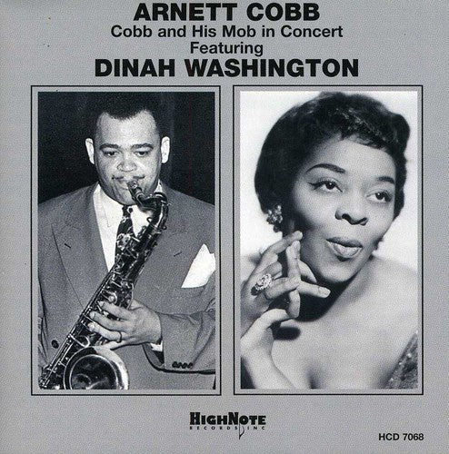Arnett Cobb - Cobb and His Mob In Concert [CD]