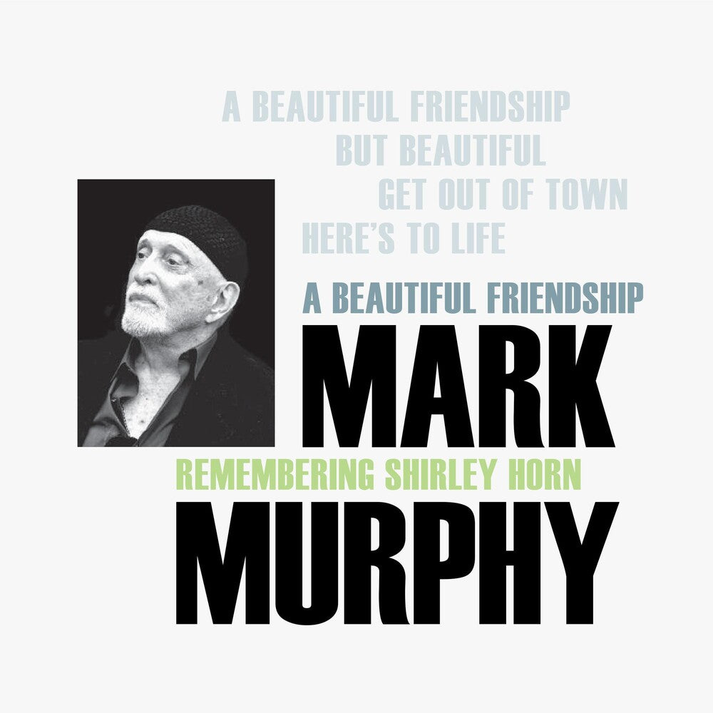 Mark Murphy - Beautiful Friendship: Remembering Shirley Horn [CD]