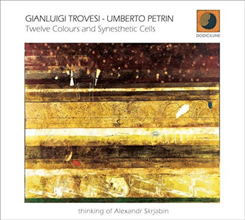 Gianluigi Trovesi / Petrin,Umberto - Twelve Colours & Synesthetic Cells [CD]