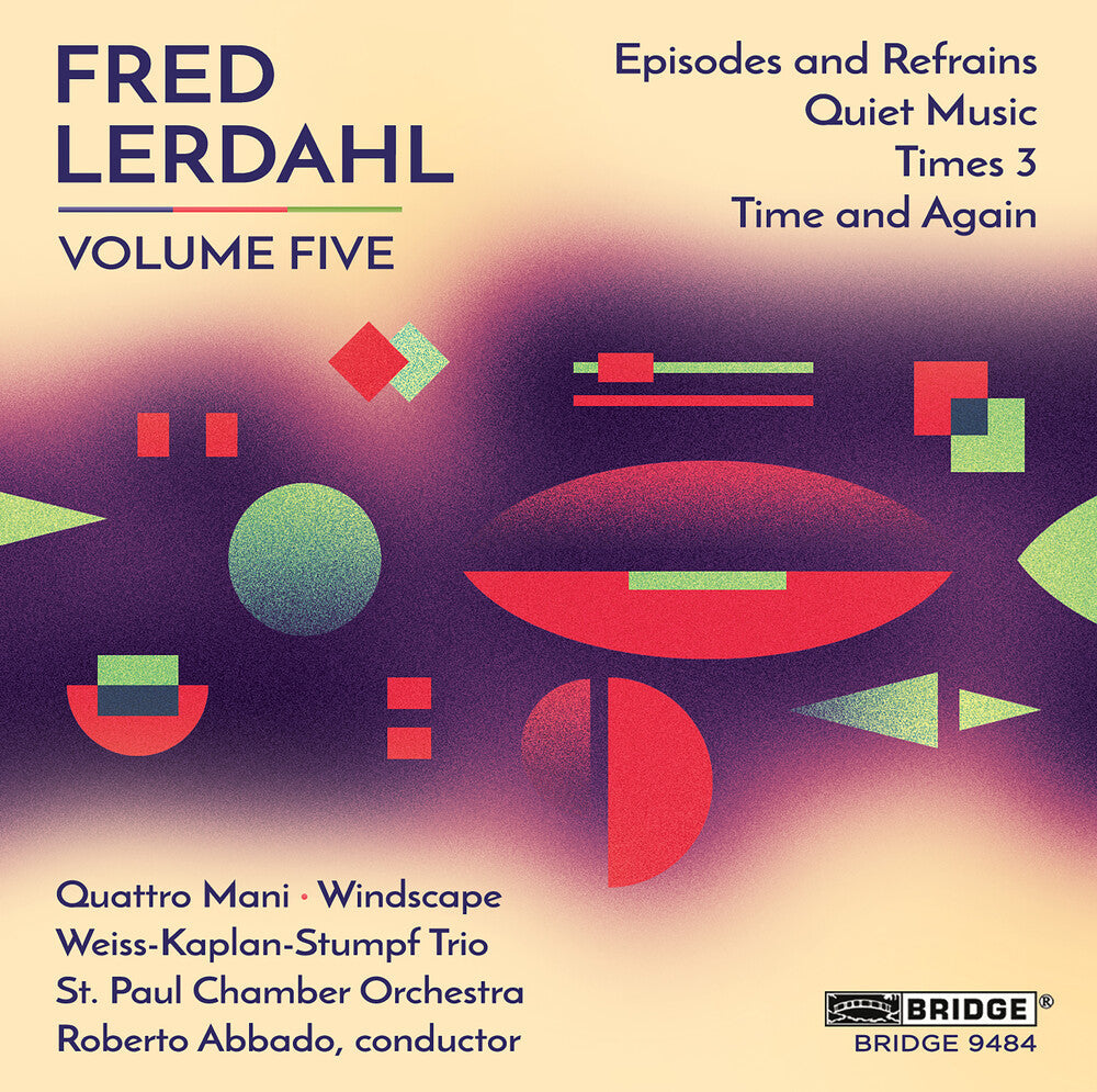 Lerdahl / Oconnor / Kay / Jolley / Morelli - Fred Lerdahl, Vol. 5 [CD]