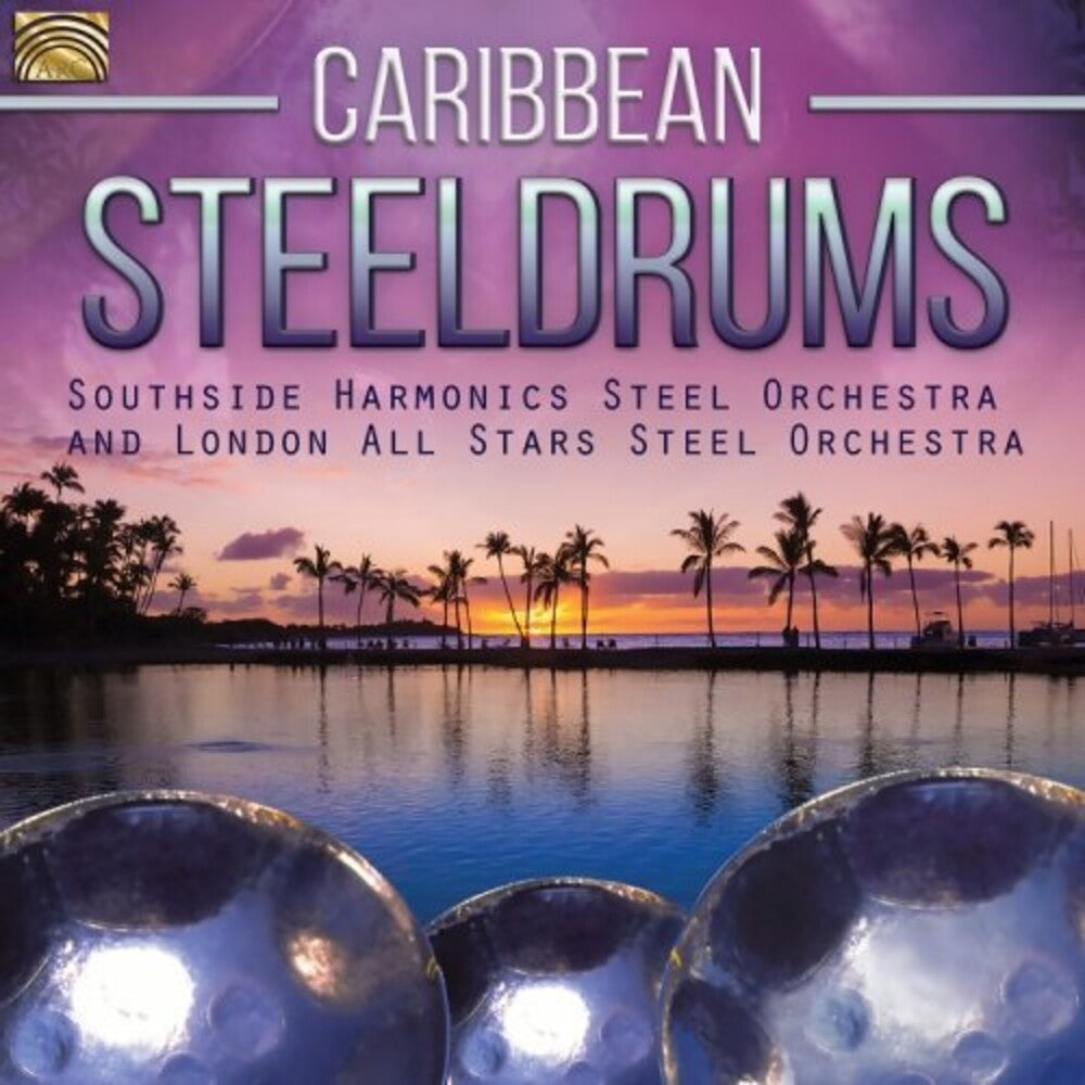 Southside Harmonics Steel Orchestra & London All - Caribbean Steeldrums (Various Artists) [CD]