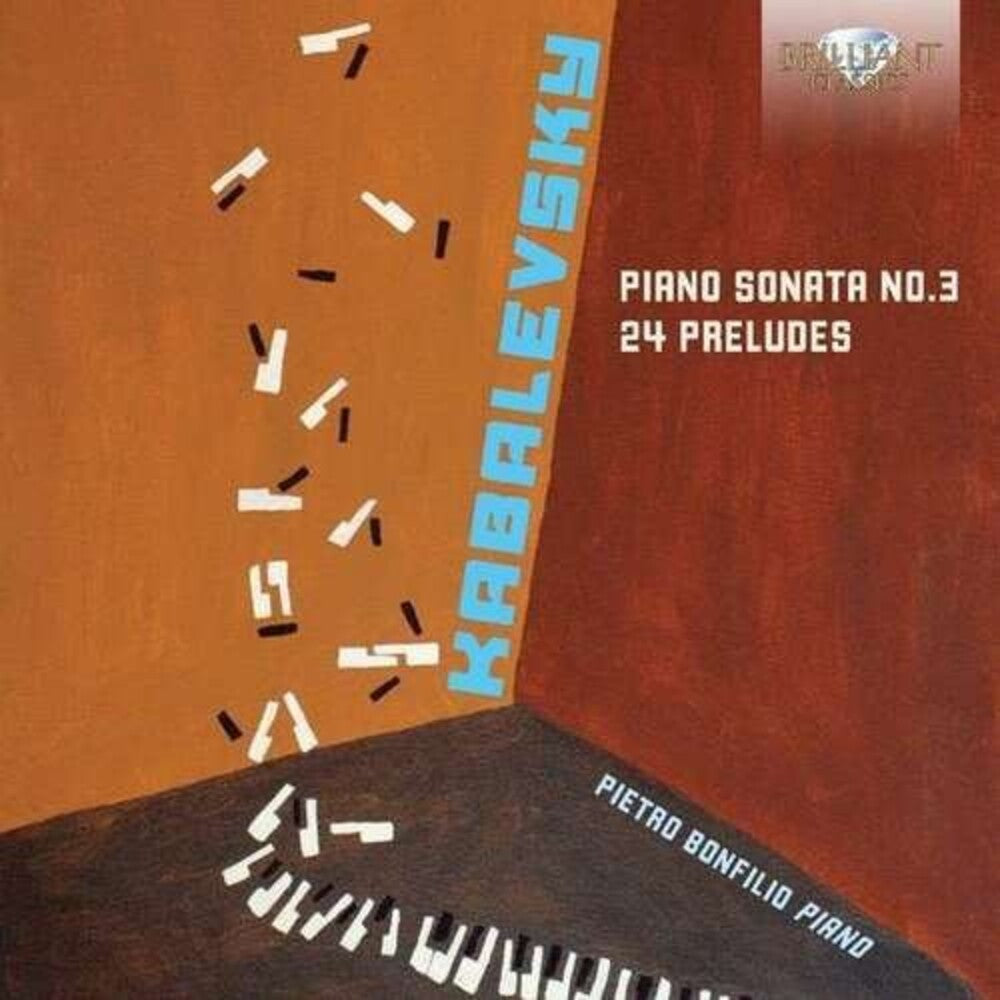 Kabalevsky / Pietro Bonfilio - Piano Sonata 3 & 24 Preludesilio [CD]