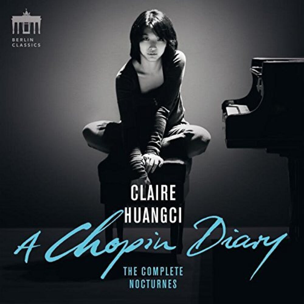 Chopin / Claire Huangci - Claire Huangci: Chopin Diary, Complete Nocturnes [CD]