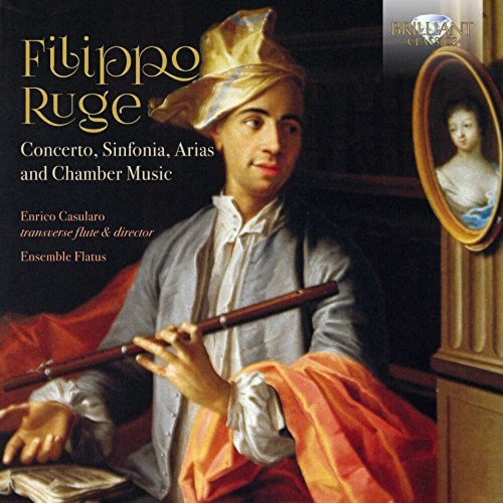 Ruge / Enrico Casularo / Ensemble Flatus - Concerto Sinfonia Arias & Chamber Music [CD]