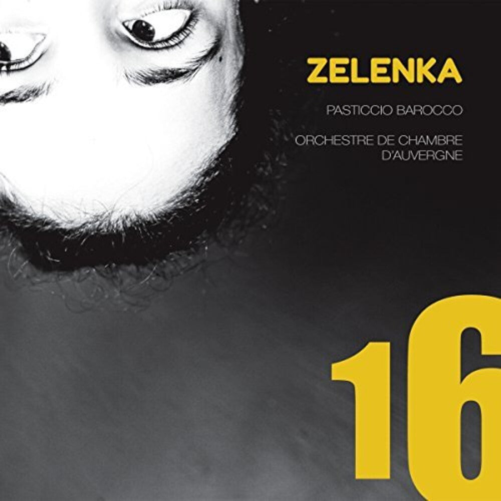 Zelenka / Pasticcio Barocco / Orchestre Dauvergne - 16 [CD]