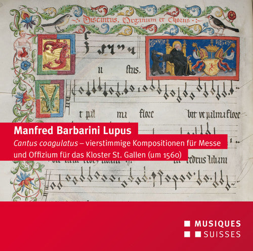 Lupus / Ensemble Ordo Virtutum - Manfred Barbarini Lupus: Cantus coagulatus [CD]