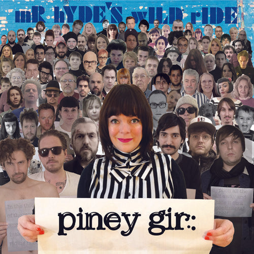 Piney Gir - Mr. Hyde's Wild Ride [LP] Vinyl Record
