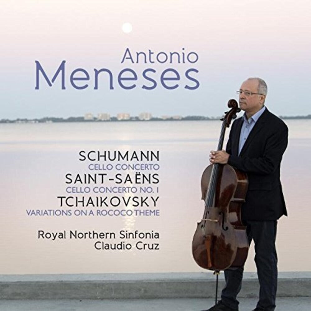 Tchaikovsky / Schumann / Antonio Meneses / Cruz - Schumann Saint-Saens & Tchaikovsky [CD]
