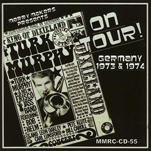 Murphys San Francisco Jazz Band - On Tour - Germany 1973 & 1974 [CD]