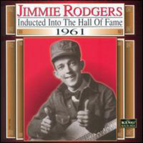 Jimmie Rodgers - Country Music Hall Of Fame 1961 [CD]