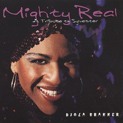 Djola Branner - Mighty Reak: A Tribute To Sylvester [CD]