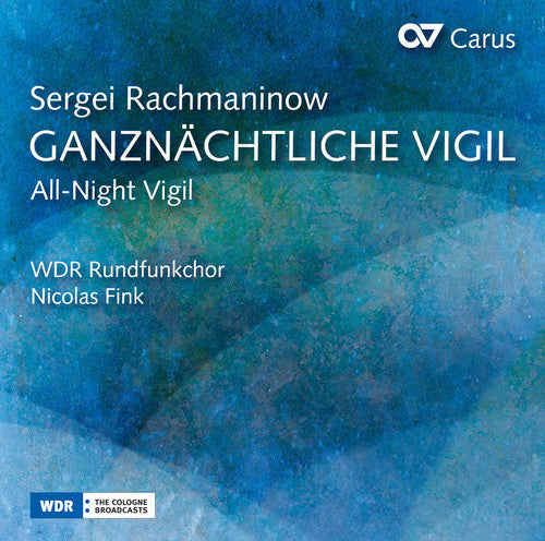 Rachmaninov / Rundfunkchor / Fink - Rachmaninov: All-Night Vigil [CD]