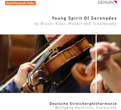 Bruch / Kilar / Mozart / Hentrich - Young Spirit of Serenades [CD]