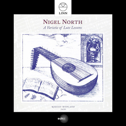 Nigel North - Varietie of Lute Lessons [CD]