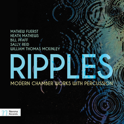 Fuerst / Mathews / Garrison / Blackham / Black - Ripples Modern Chamber Works with Percussion [CD]