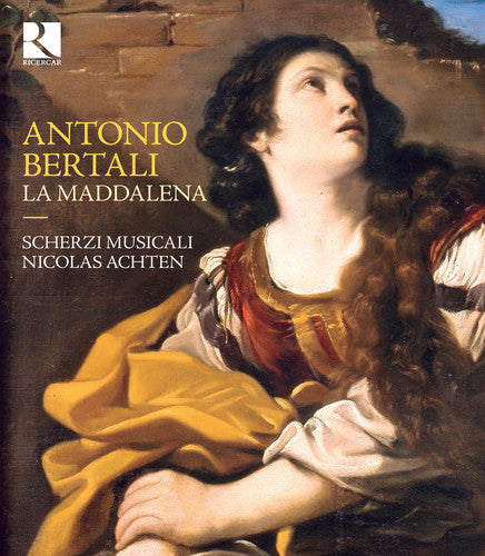 Antonio Bertali / La Maddalena - Antonio Bertali: La Maddalena [CD]