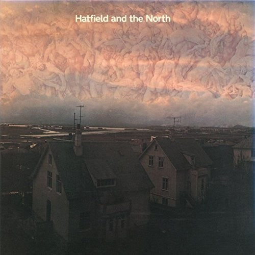 Hatfield & The North - Hatfield & the North [CD]
