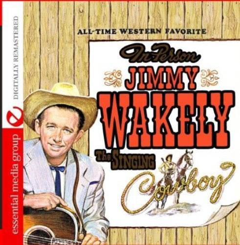 Jimmy Wakely - The Singing Cowboy [CD]