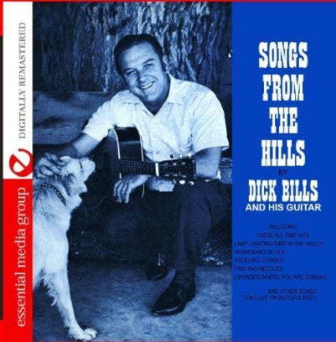 Dick Bills - Songs from the Hills [CD]