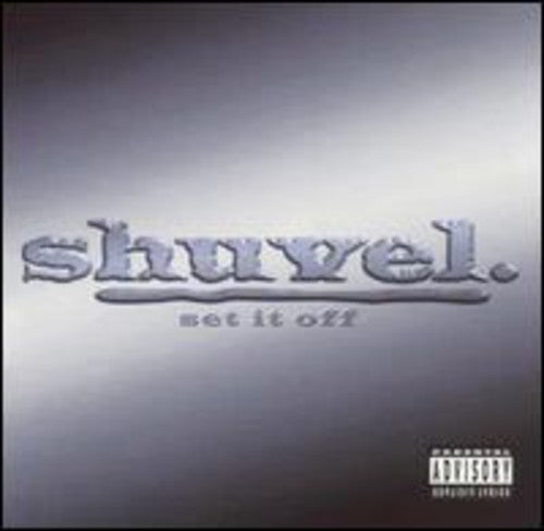 Shuvel - Set It Off [CD]