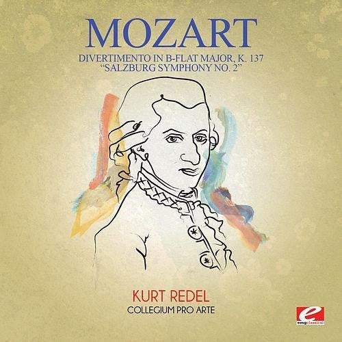 Collegium Pro Arte - Divertimento in B-Flat Major K 137 [CD]