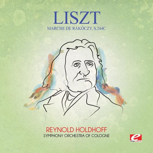 Symphony Orchestra of Cologne - Marche de Rakoczy S.244C [CD]
