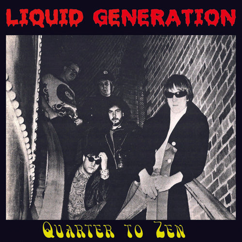 Liquid Generation - Quarter to Zen [CD]
