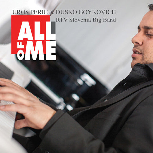 Dusko Goykovich - All of Me [CD]