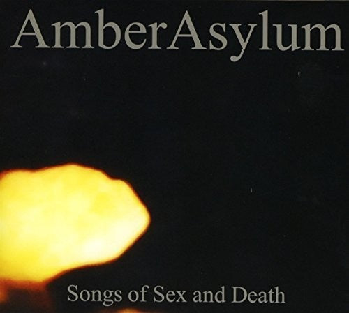Amber Asylum - Songs Of Sex And Death [CD]
