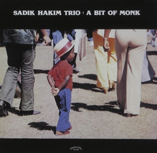 Sadik Hakim Trio - Tbaa Bit of Monk [CD]