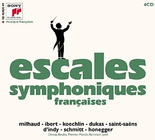 Escales Symphoniques - Un Siecle De Musique Fracaise: Escales [CD]