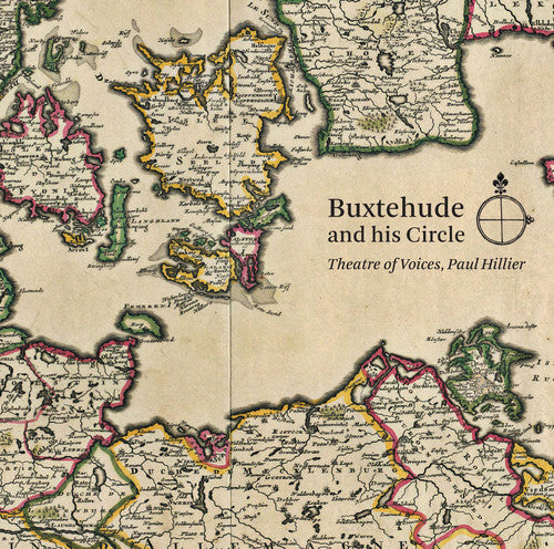 Bruhns / Theatre Of Voices / Paul Hillier - Buxtehude & His Circle [CD]
