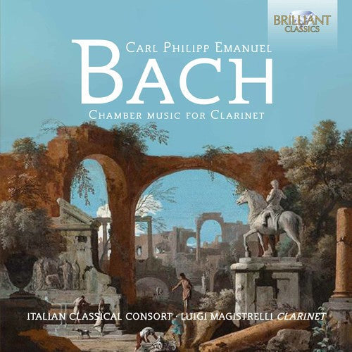 C Bach PE / Magistrelli,Luigi - C.p.e.bach: Chamber Music For Clarinet [CD]