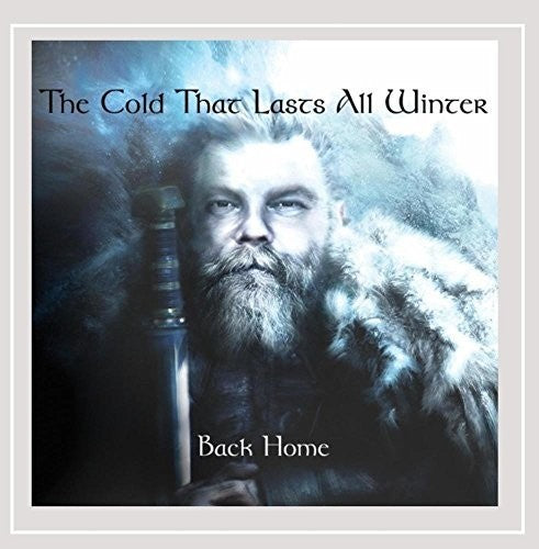 The Cold That Lasts All Winter - Back Home [CD]