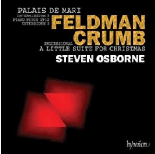 Feldman / Crumb / Steven Osborne - Palais De Mari/A Little Suite For Christmas [CD]