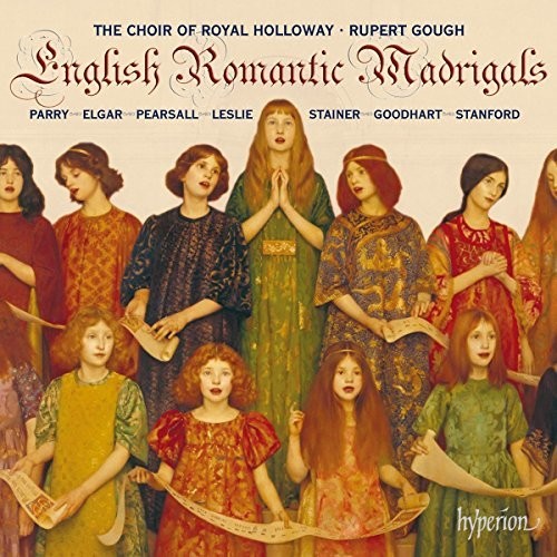 Royal Holloway Choir - English Romantic Madrigals [CD]