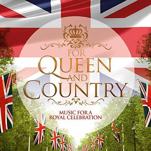 For Queen & Country / Various Uk - For Queen & Country [CD]