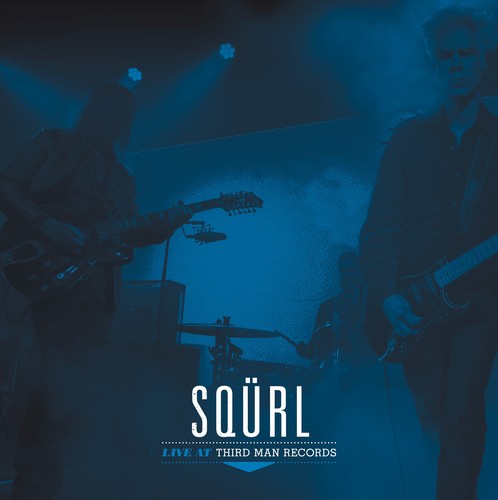 SQURL - Live At Third Man Records [LP] Vinyl Record