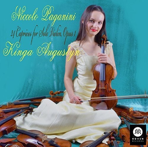 Niccolo Paganinni / Augustyn,Kinga - Niccolo Paganinni: 24 Caprices For Solo Violin 1 [CD]
