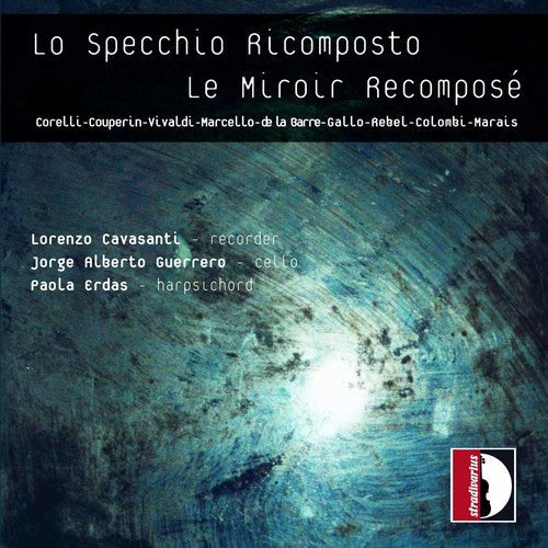 Lorenzo Cavasanti - Recomposed Mirror [CD]