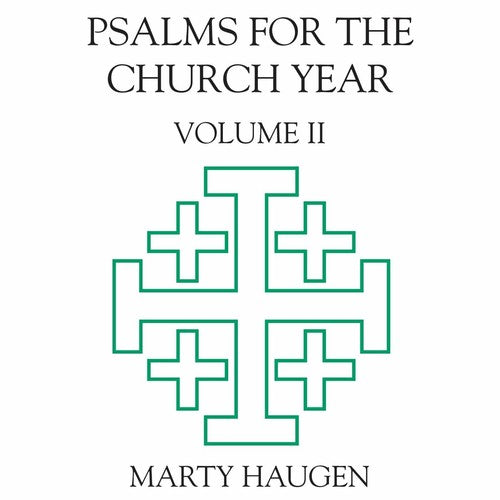 Marty Haugen - Psalms For The Church Year 2 [CD]