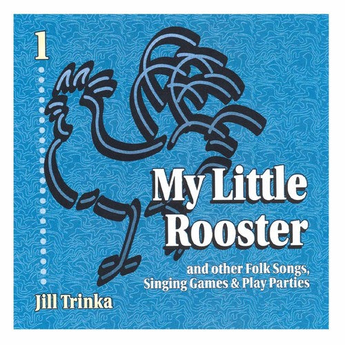 Jill Trinka - My Little Rooster [CD]