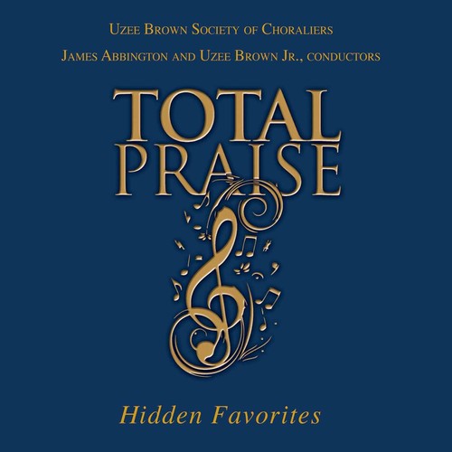 JAMES ABBINGTON - Total Praise: Hidden Favorites [CD]