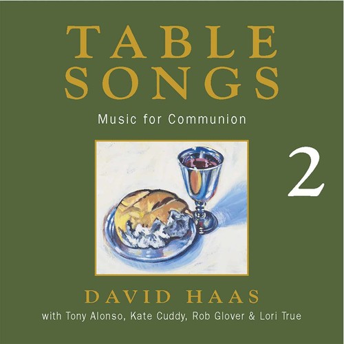 David Haas - Table Songs 2 [CD]