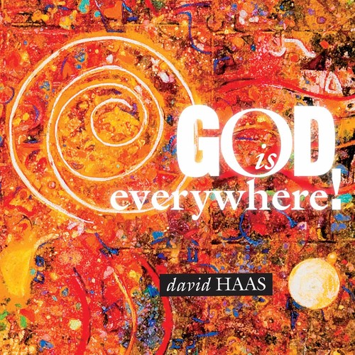 David Haas - God Is Everywhere [CD]