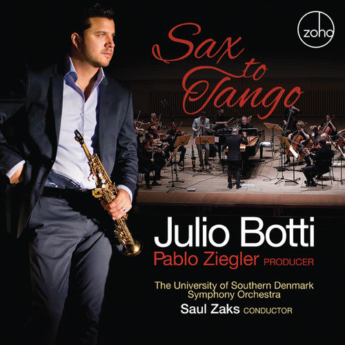 Julio Botti / Ziegler,Pablo - Sax To Tango [CD]