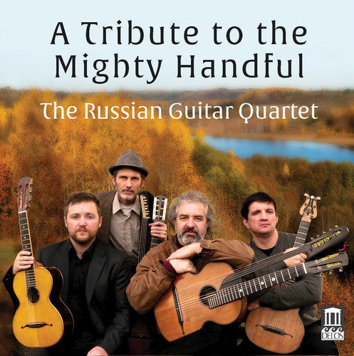 Mily Balakirev / Russian Guitar Quartet - Tribute To The Mighty Handful [CD]