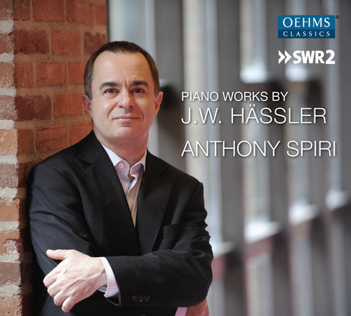 J Hassler / Spiri,Anthony - Johann Wilhelm Hassler: Piano Works [CD]