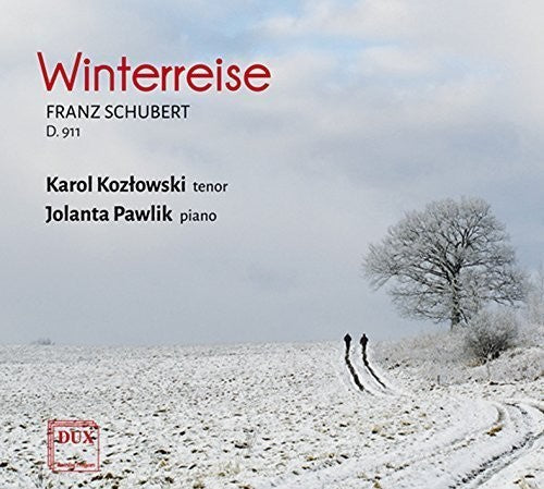F Schubert / Kozlowski,Karol / Pawlik,Jolanta - Schubert: Winterreise D.911 [CD]