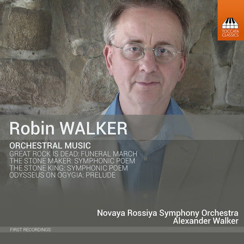 Robin Walker / Novaya Rossiya Symphony Orchestra - Robin Walker: Orchestral Music [CD]